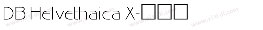 DB Helvethaica X字体转换